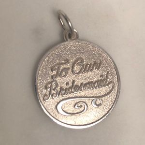 “To our bridesmaid” bracelet charm vintage pendant